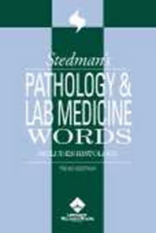 Full Download Stedman's Pathology and Laboratory Medicine Words: Includes Histology (CD-ROM for Windows) - Stedman's | PDF