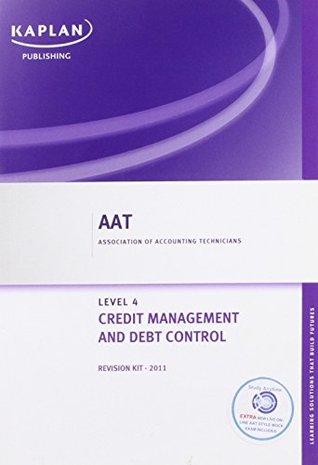 Full Download Credit Management and Control - Exam Kit (Aat) - Kaplan Publishing file in ePub