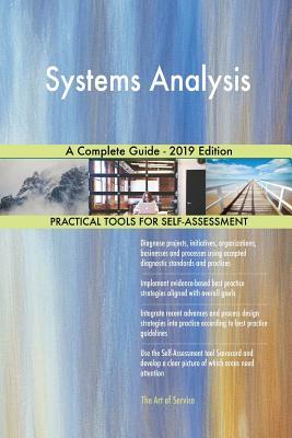 Read Systems Analysis A Complete Guide - 2019 Edition - Gerardus Blokdyk | PDF