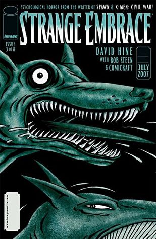 Read Online Strange Embrace #3 (of 8) (Strange Embrace Vol. 1) - David Hine file in ePub
