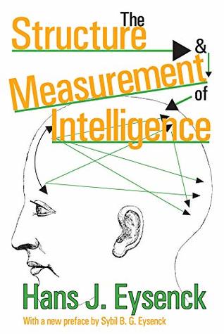 Read Online The Structure and Measurement of Intelligence - Hans Jürgen Eysenck file in ePub