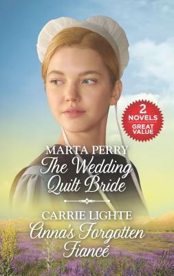 Download The Wedding Quilt Bride and Anna's Forgotten Fianc�: A 2-In-1 Collection - Marta Perry | PDF