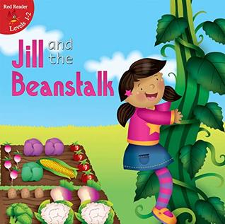 Download Jill and the Beanstalk (Little Birdie Readers) - Robin Koontz file in PDF