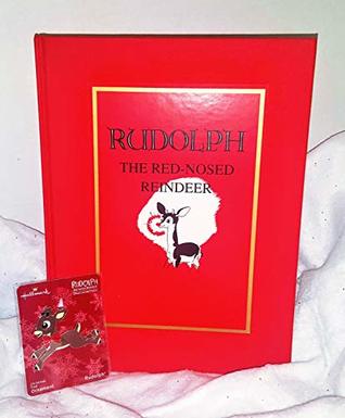 Read Online RUDOLPH The Red-Nosed Reindeer & Hallmark Ornament - Robert L. May file in PDF