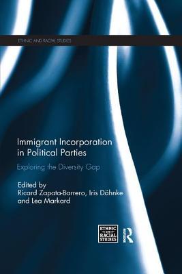 Download Immigrant Incorporation in Political Parties: Exploring the Diversity Gap - Ricard Zapata-Barrero file in ePub