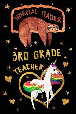 Download Normal Teacher 3rd Grade Teacher Journal Unicorn Gold: Funny Sloth Wide-Lined Notebook Teaching Appreciation -  | ePub