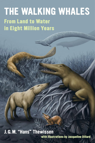 Download The Walking Whales: From Land to Water in Eight Million Years - Johannes G M Thewissen | PDF