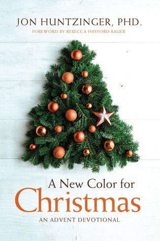 Download A New Color for Christmas: An Advent Devotional - Jon Huntzinger file in PDF