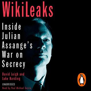 Read WikiLeaks: Inside Julian Assange's War on Secrecy - David Leigh | PDF