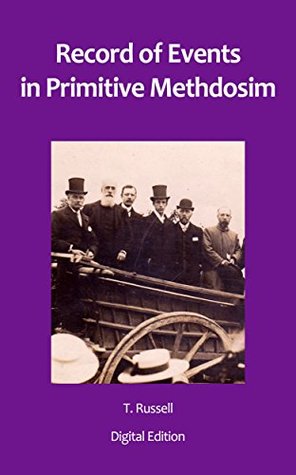 Read Online Record of Events in Primitive Methodism (Digital Quarry Book 5) - Thomas Russell | ePub