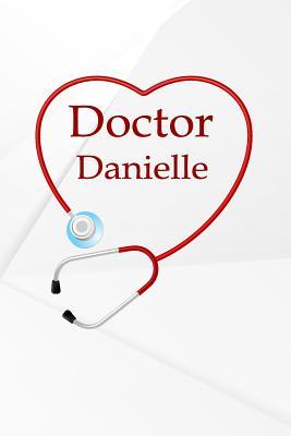 Download Doctor Danielle: Writing Journal Notebook Lined Pages -  file in ePub