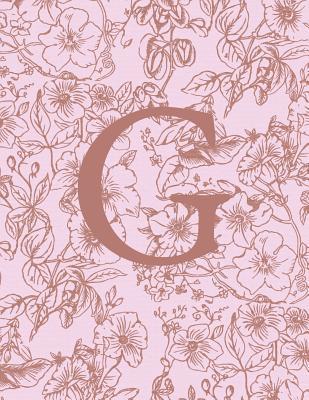 Read G: Monogram Initial Notebook For Women And Girls-Pink And Brown Floral-120 Pages 8.5 x 11 -  file in PDF