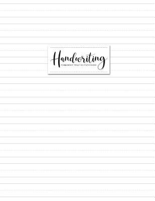 Full Download Handwriting Paper Book: Practice Penmanship Notebook Letters & Words with Dashed Center Line Sheets for ABC Kids and Writing Hooked Learn (0.75 inch) White Cover - Chester Bw Justin file in PDF