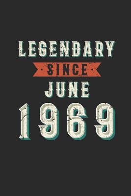Full Download Legendary Since June 1969: Blank Lined Notebook (6 x 9 - 120 pages) Birthday Years Themed Notebook for Daily Journal, Diary, and Gift - Legendary Publishing file in PDF