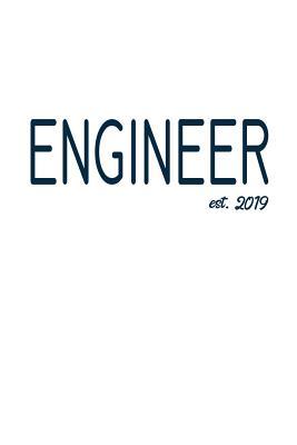 Read Engineer est. 2019: 6x9 Lined Journal Graduation Gift for College or University Graduate 100 Pages for college, high school or students -  | ePub