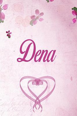 Download Dena: Personalized Name Notebook/Journal Gift For Women & Girls 100 Pages (Pink Floral Design) for School, Writing Poetry, Diary to Write in, Gratitude Writing, Daily Journal or a Dream Journal. - Personalized Name Publishers | ePub