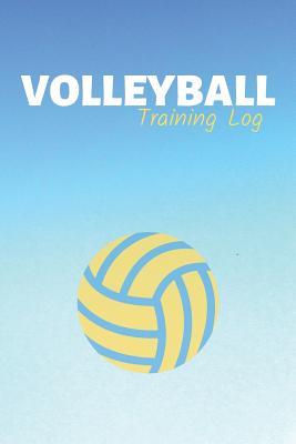 Download Volleyball Training Log: Volleyball Journal & Sport Coaching Notebook Motivation Quotes - Practice Training Diary To Write In (110 Lined Pages, 6 x 9 in) Gift For Fans, Coach, School, Players - Daily Pretty Press file in ePub