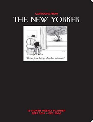 Read Online Cartoons from The New Yorker 16-Month 2019-2020 Weekly Planner Calendar: Sept 2019-Dec 2020 - Conde Nast file in ePub