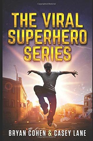 Read Online The Viral Superhero Series: Books 1-3 (Viral Superhero Omnibus) - Bryan Cohen | ePub