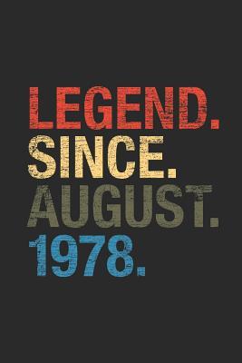 Full Download Legend Since August 1978: Graph Paper Notebook / Journal (6 X 9 - 5 Squares per inch - 120 Pages) - August Birthday Gift Idea - Legend Publishing | PDF
