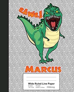 Download Wide Ruled Line Paper: MARCUS Dinosaur Rawr T-Rex Notebook -  file in ePub