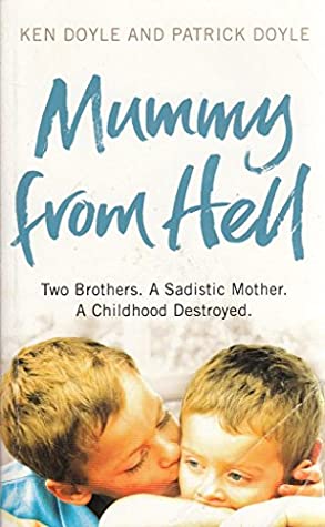 Read Online Mummy From Hell by Ken Doyle and Patrick Doyle (Paperback) - no name | PDF