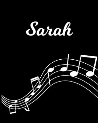 Read Sarah: Sheet Music Note Manuscript Notebook Paper Personalized Custom First Name Initial S Musician Composer Instrument Composition Book 12 Staves a Page Staff Line Notepad Notation Guide Create Compose & Write Creative Songs - Sheetmusic Publishing file in ePub