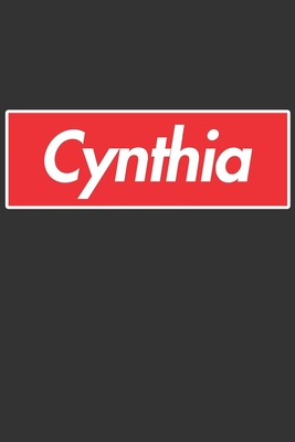 Read Cynthia: Cynthia Planner Calendar Notebook Journal, Personal Named Firstname Or Surname For Someone Called Cynthia For Christmas Or Birthdays This Makes The Perfect Personolised Custom Name Gift For Cynthia - Maria Leona Custom Name Covers file in ePub