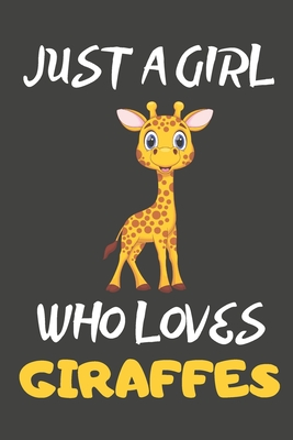 Read Just A Girl Who Loves Giraffes: Giraffe Gifts Blank Lined Notebooks, Journals, Planners and Diaries to Write In For Giraffe Lovers - Dazzle Bubbles file in ePub