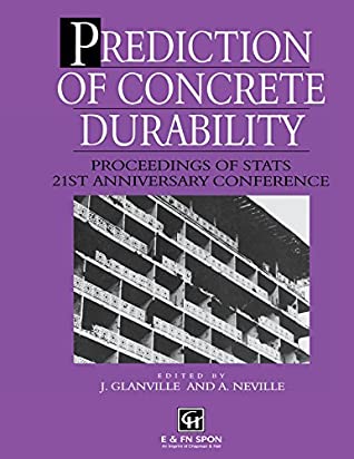Download Prediction of Concrete Durability: Proceedings of STATS 21st anniversary conference - J. Glanville file in ePub