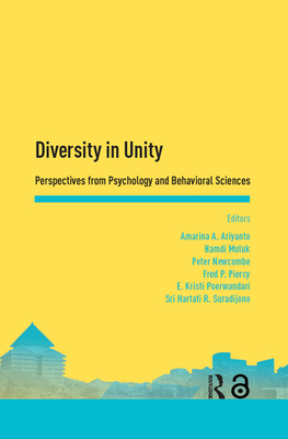Full Download Diversity in Unity: Perspectives from Psychology and Behavioral Sciences: Proceedings of the Asia-Pacific Research in Social Sciences and Humanities, Depok, Indonesia, November 7-9, 2016: Topics in Psychology and Behavioral Sciences - Amarina Ashar Ariyanto file in ePub